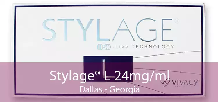 Stylage® L 24mg/ml Dallas - Georgia
