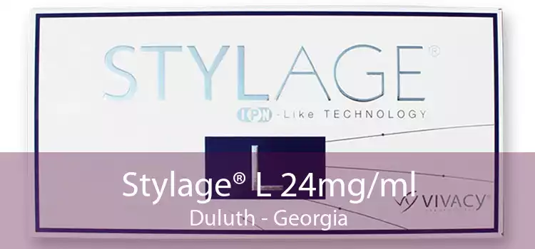 Stylage® L 24mg/ml Duluth - Georgia