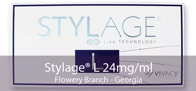 Stylage® L 24mg/ml Flowery Branch - Georgia