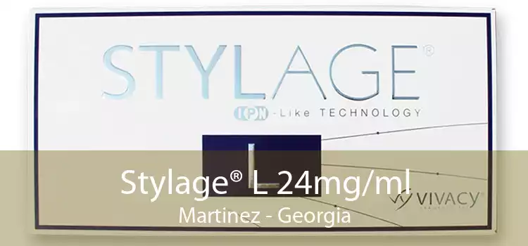 Stylage® L 24mg/ml Martinez - Georgia