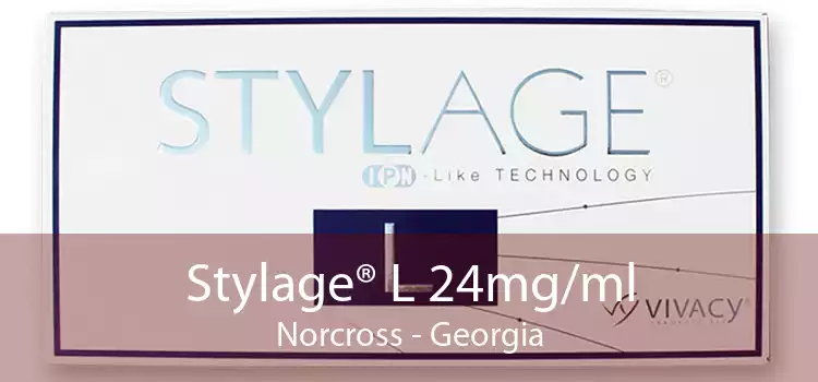 Stylage® L 24mg/ml Norcross - Georgia