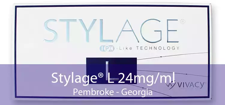 Stylage® L 24mg/ml Pembroke - Georgia