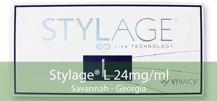 Stylage® L 24mg/ml Savannah - Georgia