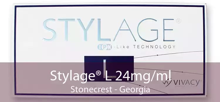 Stylage® L 24mg/ml Stonecrest - Georgia