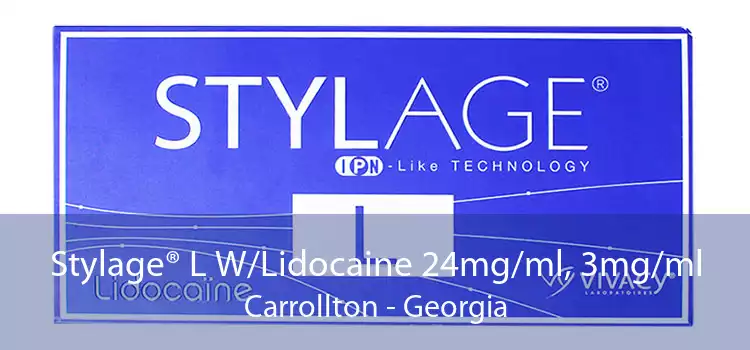 Stylage® L W/Lidocaine 24mg/ml, 3mg/ml Carrollton - Georgia