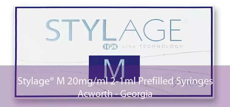 Stylage® M 20mg/ml 2-1ml Prefilled Syringes Acworth - Georgia