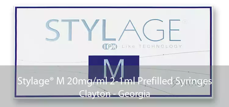 Stylage® M 20mg/ml 2-1ml Prefilled Syringes Clayton - Georgia