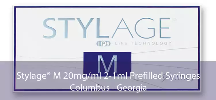 Stylage® M 20mg/ml 2-1ml Prefilled Syringes Columbus - Georgia