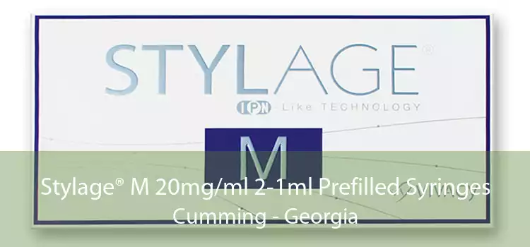 Stylage® M 20mg/ml 2-1ml Prefilled Syringes Cumming - Georgia
