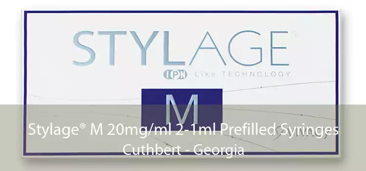 Stylage® M 20mg/ml 2-1ml Prefilled Syringes Cuthbert - Georgia