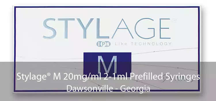 Stylage® M 20mg/ml 2-1ml Prefilled Syringes Dawsonville - Georgia