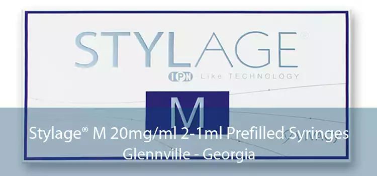Stylage® M 20mg/ml 2-1ml Prefilled Syringes Glennville - Georgia