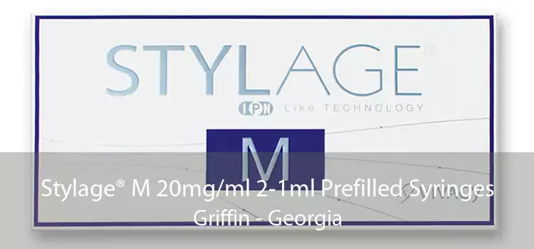 Stylage® M 20mg/ml 2-1ml Prefilled Syringes Griffin - Georgia