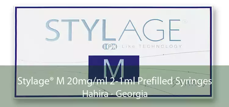 Stylage® M 20mg/ml 2-1ml Prefilled Syringes Hahira - Georgia