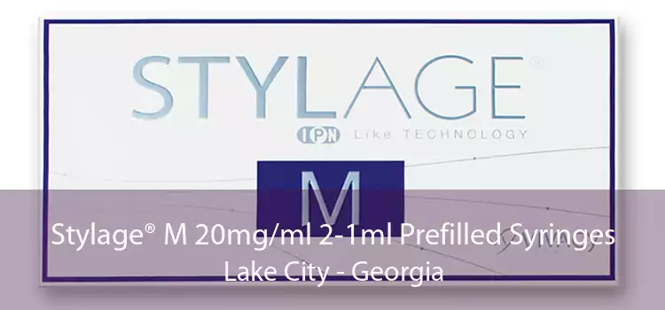 Stylage® M 20mg/ml 2-1ml Prefilled Syringes Lake City - Georgia