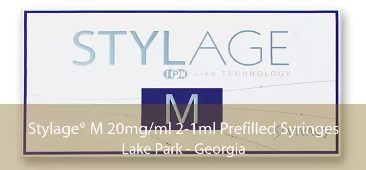 Stylage® M 20mg/ml 2-1ml Prefilled Syringes Lake Park - Georgia