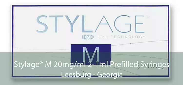 Stylage® M 20mg/ml 2-1ml Prefilled Syringes Leesburg - Georgia