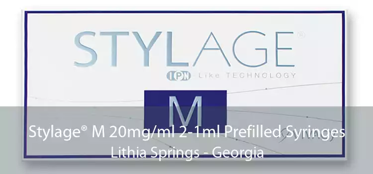 Stylage® M 20mg/ml 2-1ml Prefilled Syringes Lithia Springs - Georgia