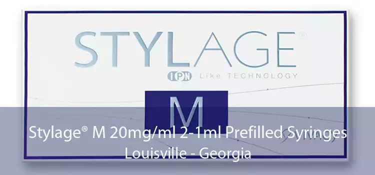 Stylage® M 20mg/ml 2-1ml Prefilled Syringes Louisville - Georgia