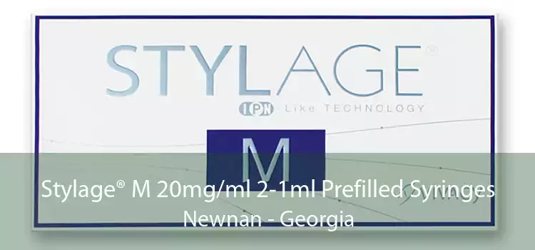 Stylage® M 20mg/ml 2-1ml Prefilled Syringes Newnan - Georgia