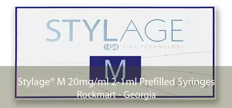 Stylage® M 20mg/ml 2-1ml Prefilled Syringes Rockmart - Georgia