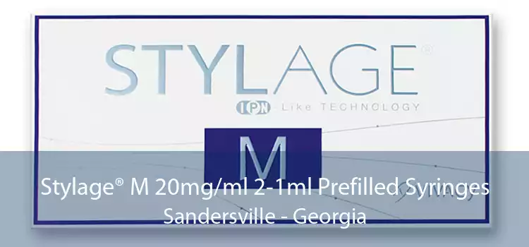 Stylage® M 20mg/ml 2-1ml Prefilled Syringes Sandersville - Georgia