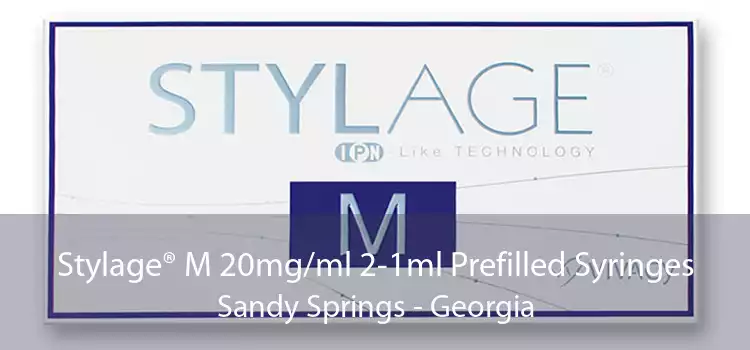 Stylage® M 20mg/ml 2-1ml Prefilled Syringes Sandy Springs - Georgia