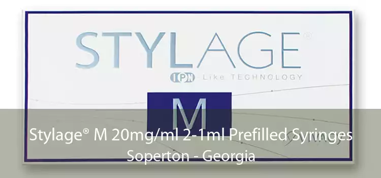 Stylage® M 20mg/ml 2-1ml Prefilled Syringes Soperton - Georgia