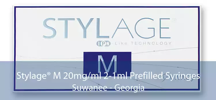 Stylage® M 20mg/ml 2-1ml Prefilled Syringes Suwanee - Georgia