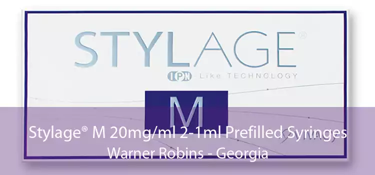 Stylage® M 20mg/ml 2-1ml Prefilled Syringes Warner Robins - Georgia