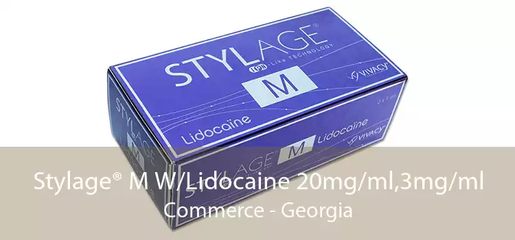 Stylage® M W/Lidocaine 20mg/ml,3mg/ml Commerce - Georgia