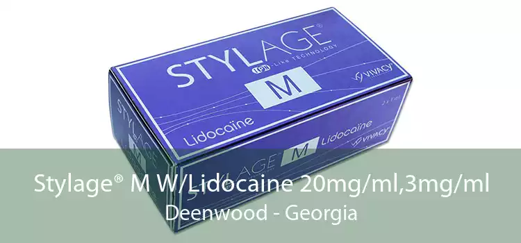 Stylage® M W/Lidocaine 20mg/ml,3mg/ml Deenwood - Georgia