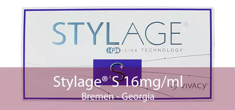 Stylage® S 16mg/ml Bremen - Georgia