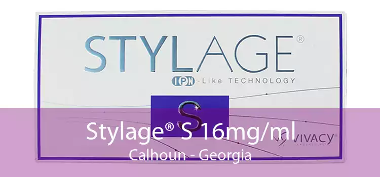 Stylage® S 16mg/ml Calhoun - Georgia