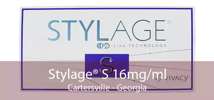 Stylage® S 16mg/ml Cartersville - Georgia