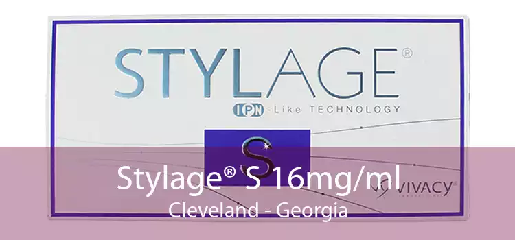 Stylage® S 16mg/ml Cleveland - Georgia