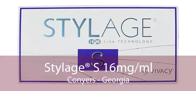 Stylage® S 16mg/ml Conyers - Georgia