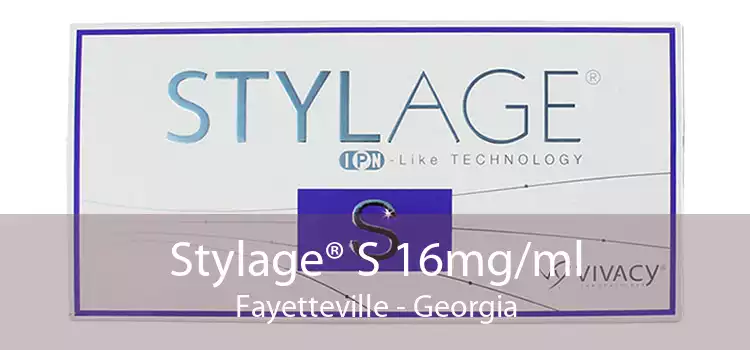 Stylage® S 16mg/ml Fayetteville - Georgia
