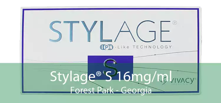 Stylage® S 16mg/ml Forest Park - Georgia