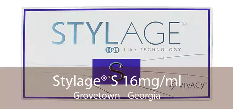 Stylage® S 16mg/ml Grovetown - Georgia