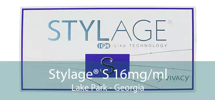 Stylage® S 16mg/ml Lake Park - Georgia