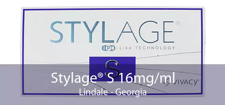 Stylage® S 16mg/ml Lindale - Georgia