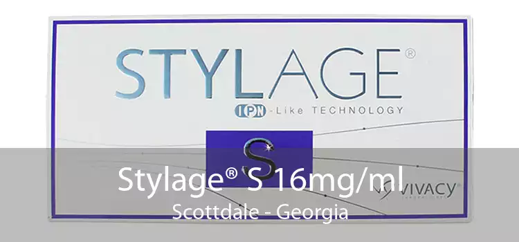 Stylage® S 16mg/ml Scottdale - Georgia
