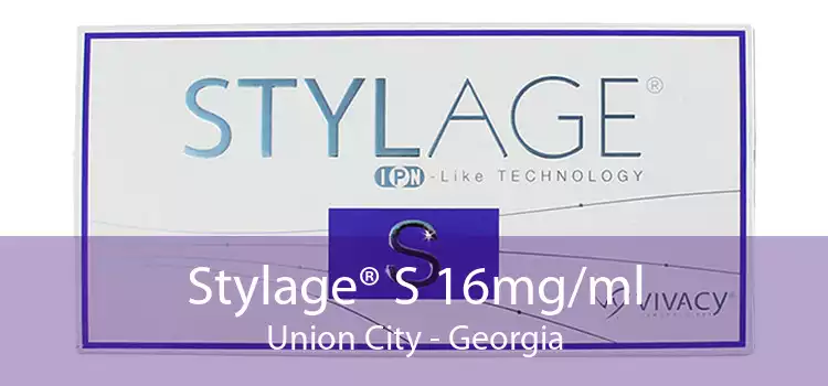 Stylage® S 16mg/ml Union City - Georgia