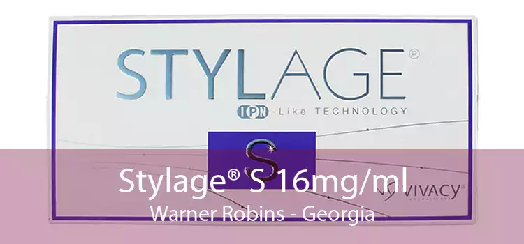 Stylage® S 16mg/ml Warner Robins - Georgia