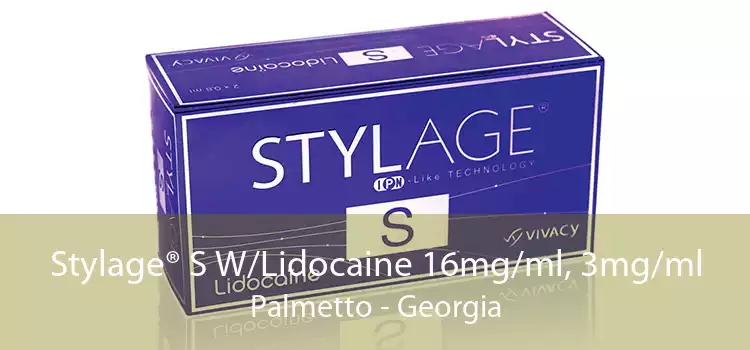 Stylage® S W/Lidocaine 16mg/ml, 3mg/ml Palmetto - Georgia