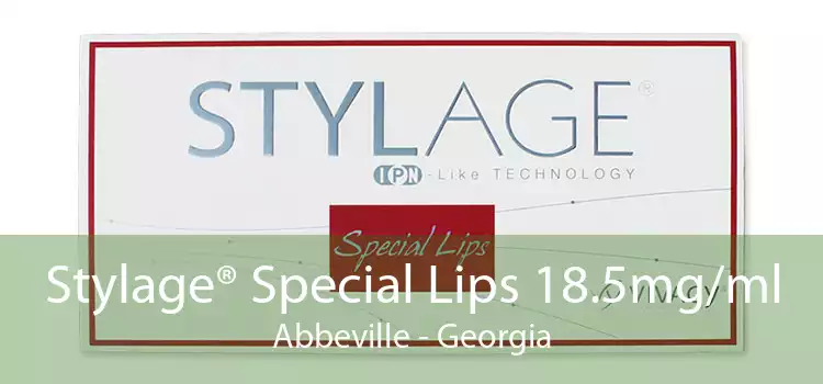 Stylage® Special Lips 18.5mg/ml Abbeville - Georgia