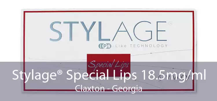 Stylage® Special Lips 18.5mg/ml Claxton - Georgia
