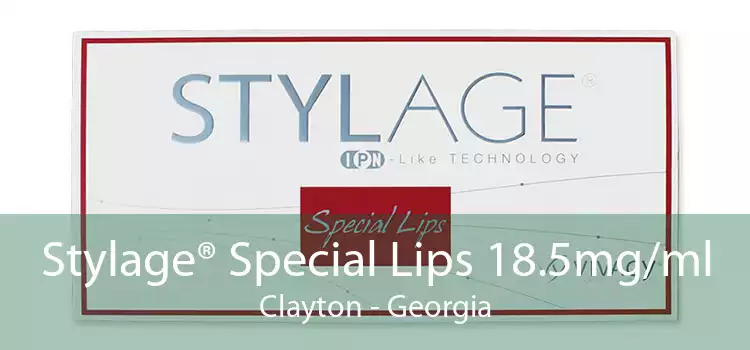 Stylage® Special Lips 18.5mg/ml Clayton - Georgia