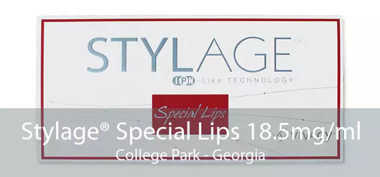 Stylage® Special Lips 18.5mg/ml College Park - Georgia